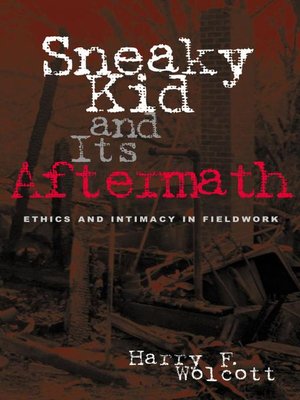 cover image of Sneaky Kid and Its Aftermath